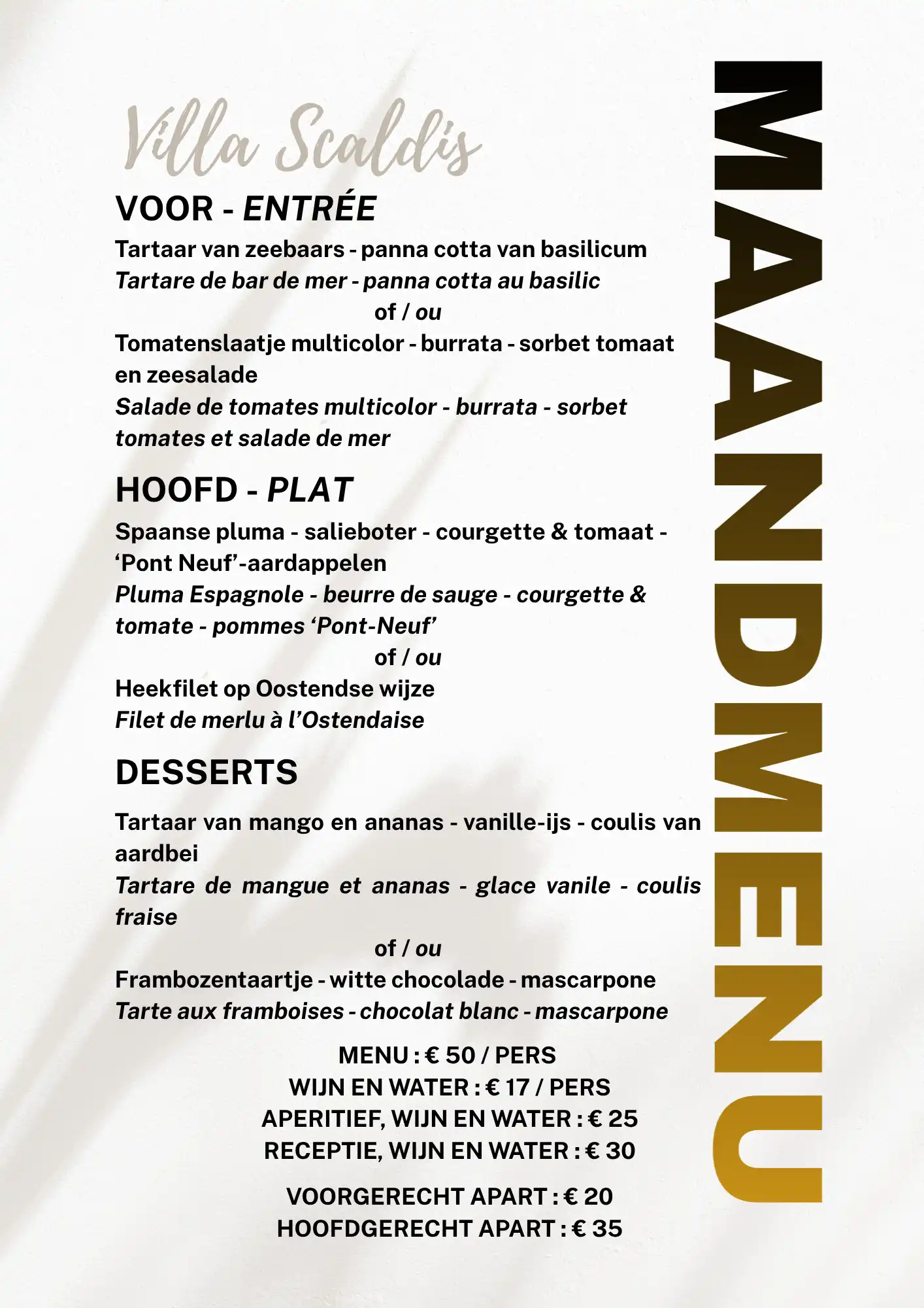 Maandmenu Villa Scaldis